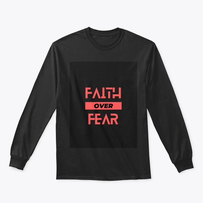 Faith Over Fear