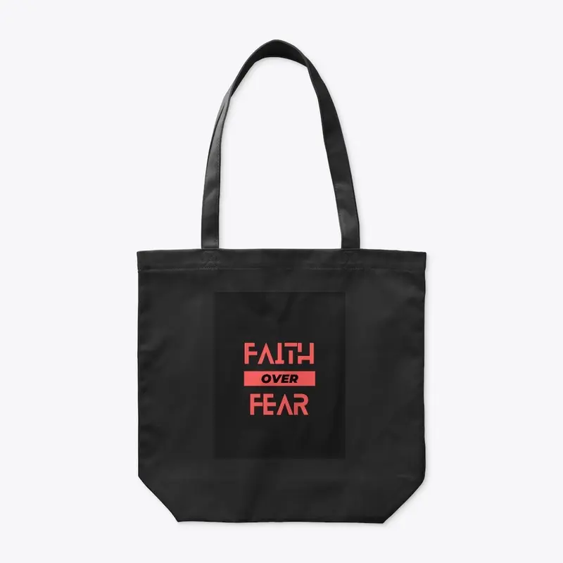 Faith Over Fear