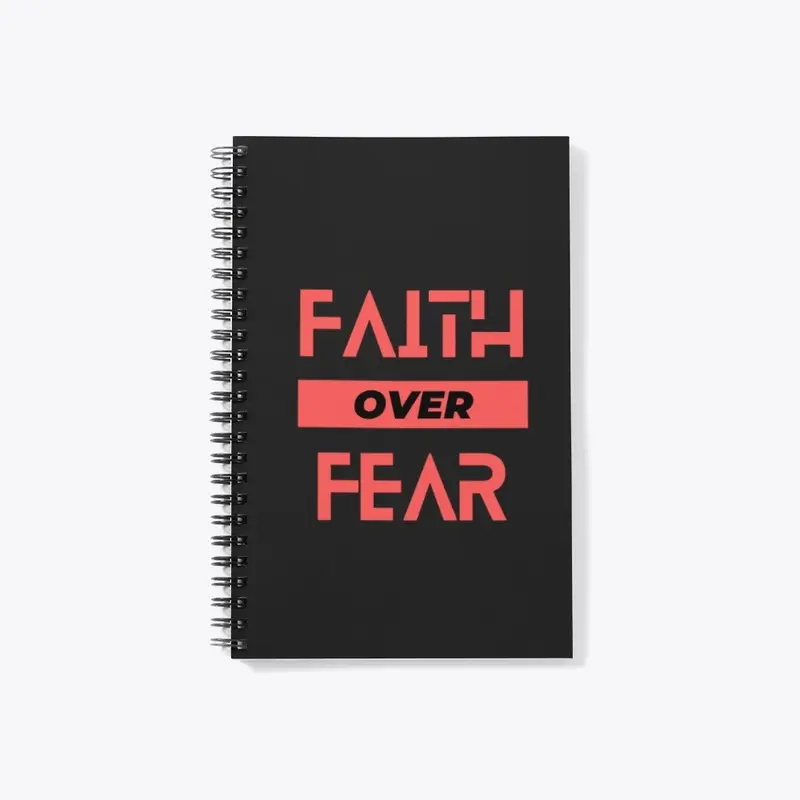 Faith Over Fear