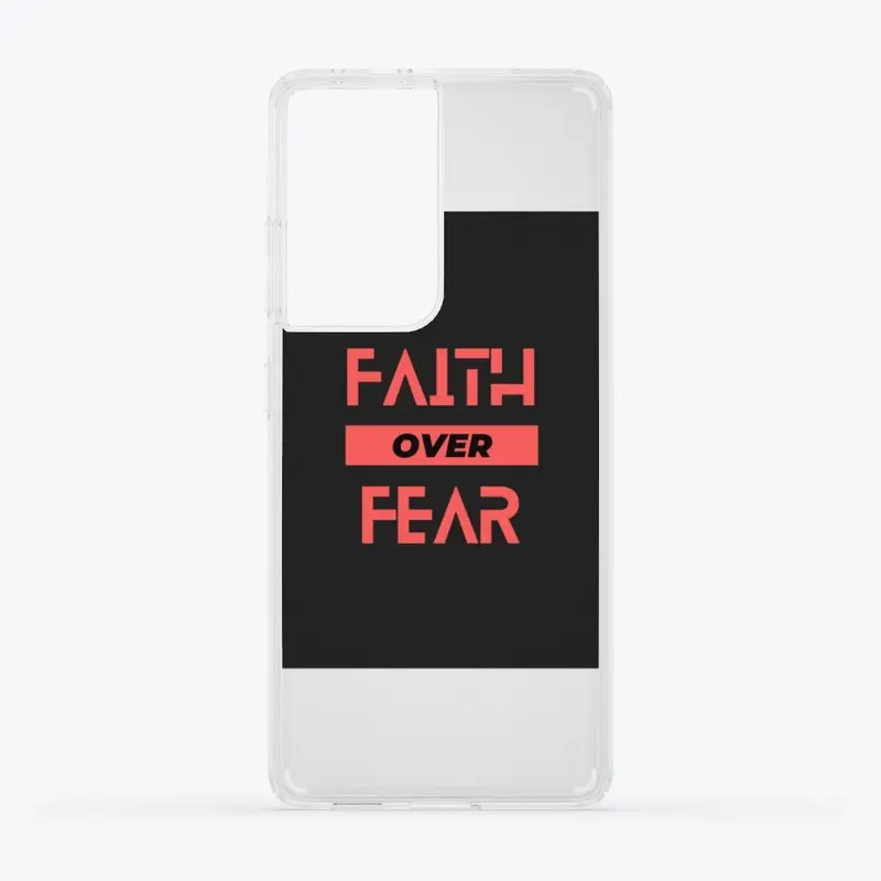 Faith Over Fear