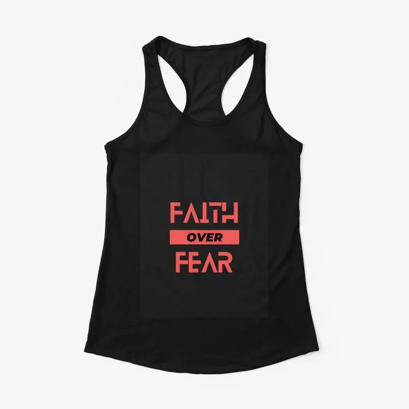 Faith Over Fear