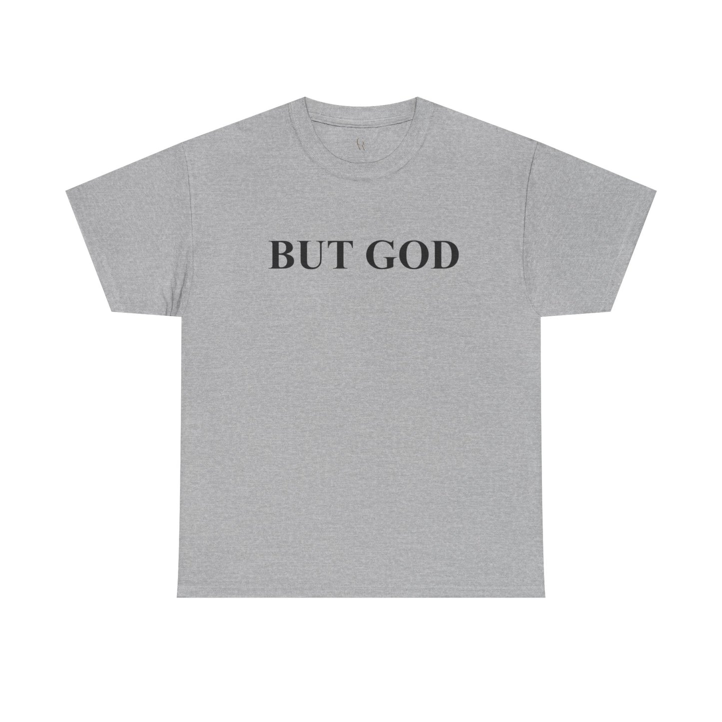 But God Minimal Faith T-Shirt — Christian Inspirational Tee