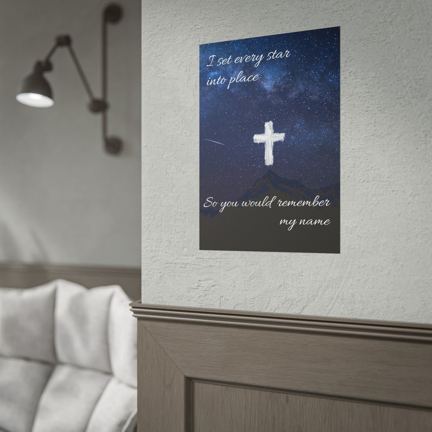 Poster – Inspirational Christian Cross Night Sky Wall Art ("I set every star into place so you would remember my name")