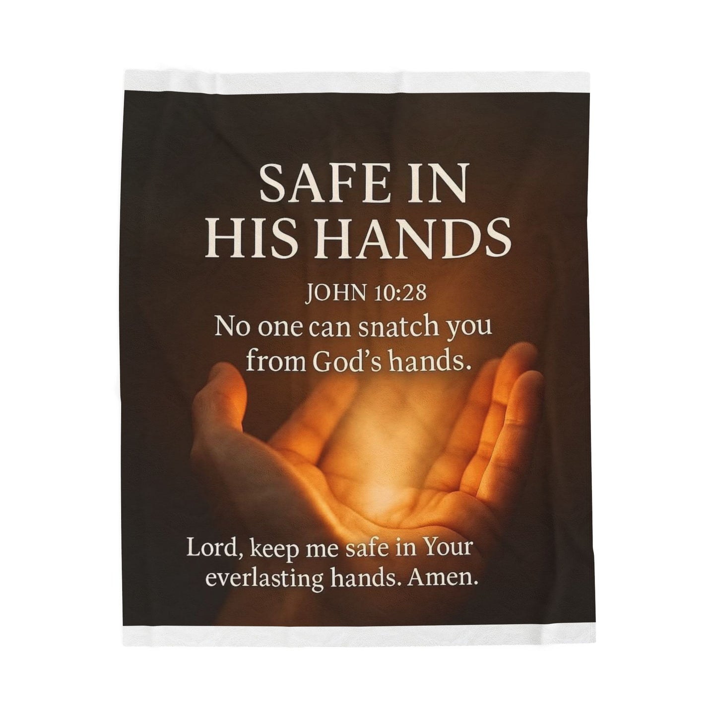 Safe In His Hands Velveteen Plush Blanket — John 10:28 Christian Prayer Throw