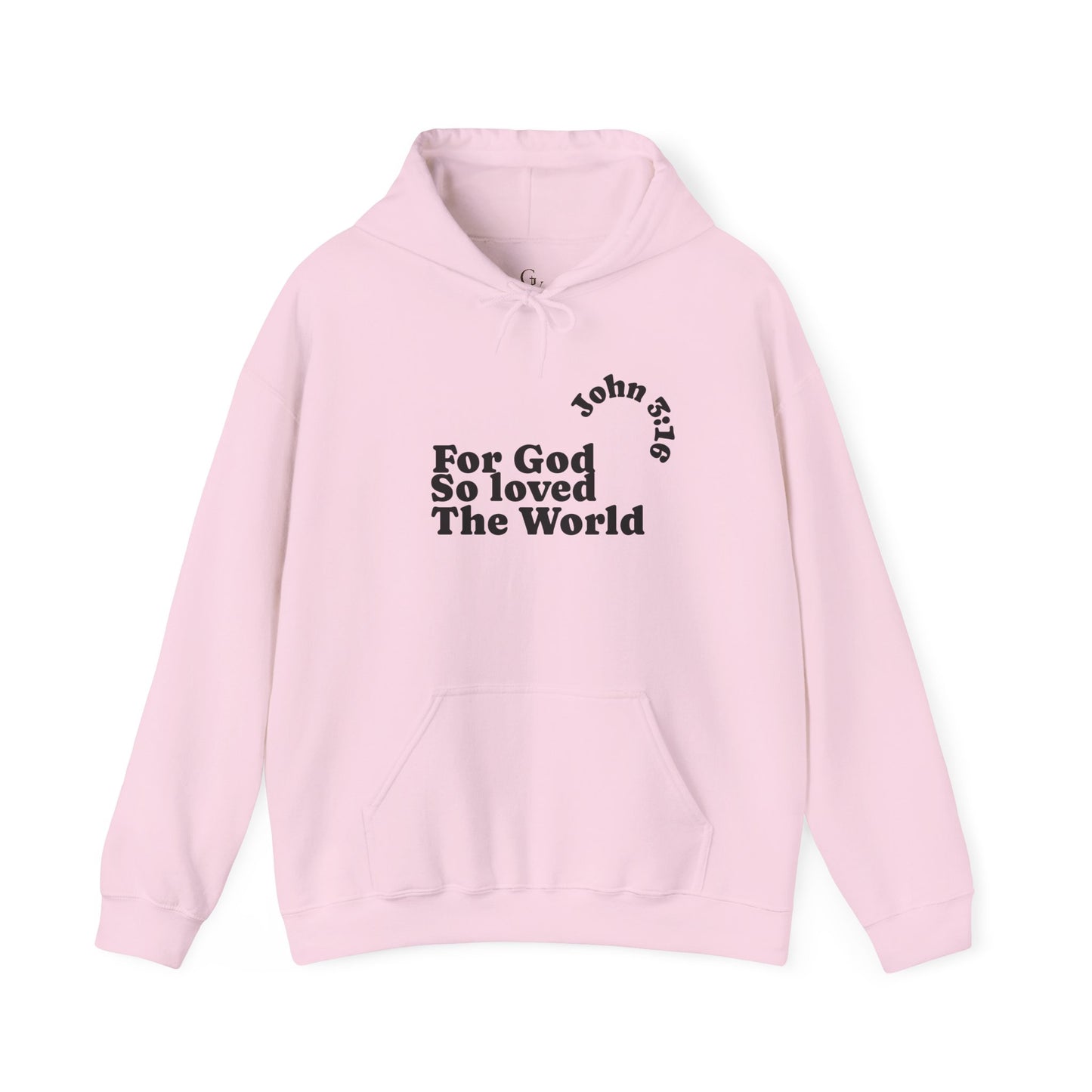 John 3:16 Christian Hoodie — "For God So Loved The World" Faith Sweatshirt