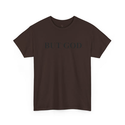But God Minimal Faith T-Shirt — Christian Inspirational Tee