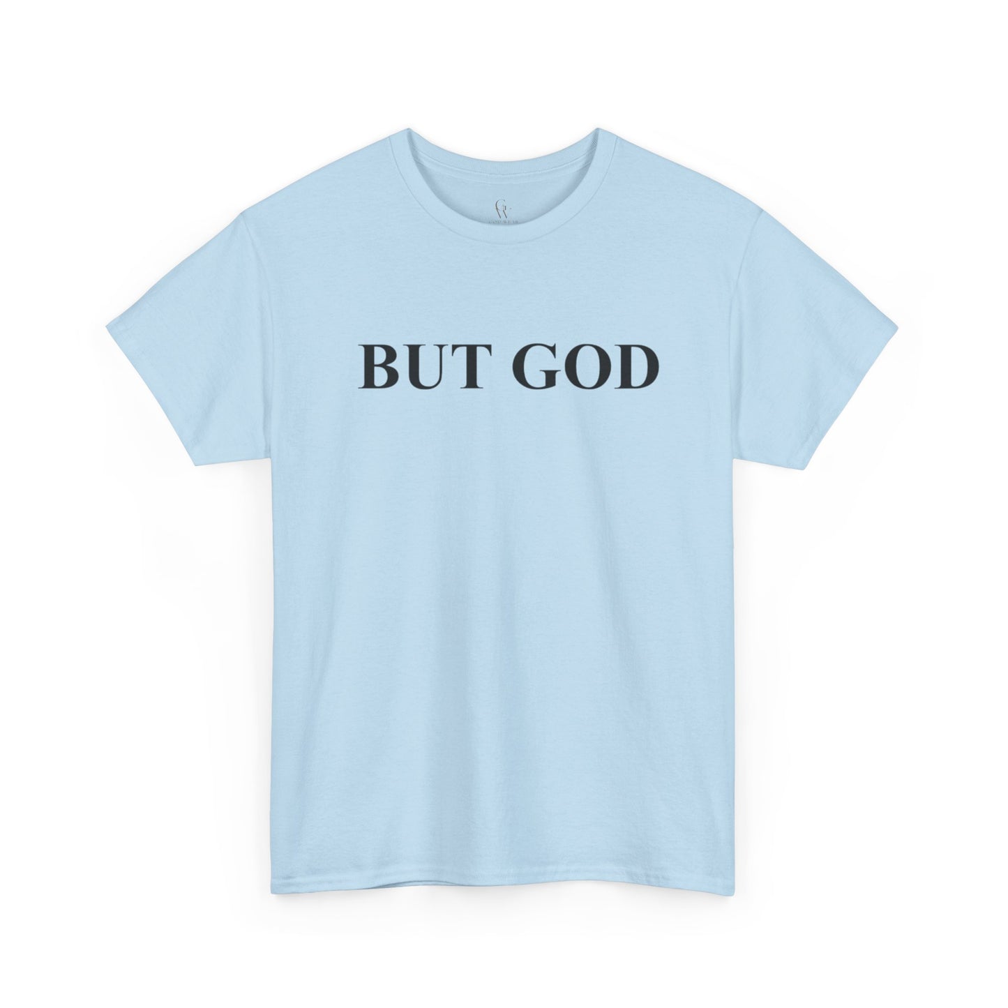 But God Minimal Faith T-Shirt — Christian Inspirational Tee