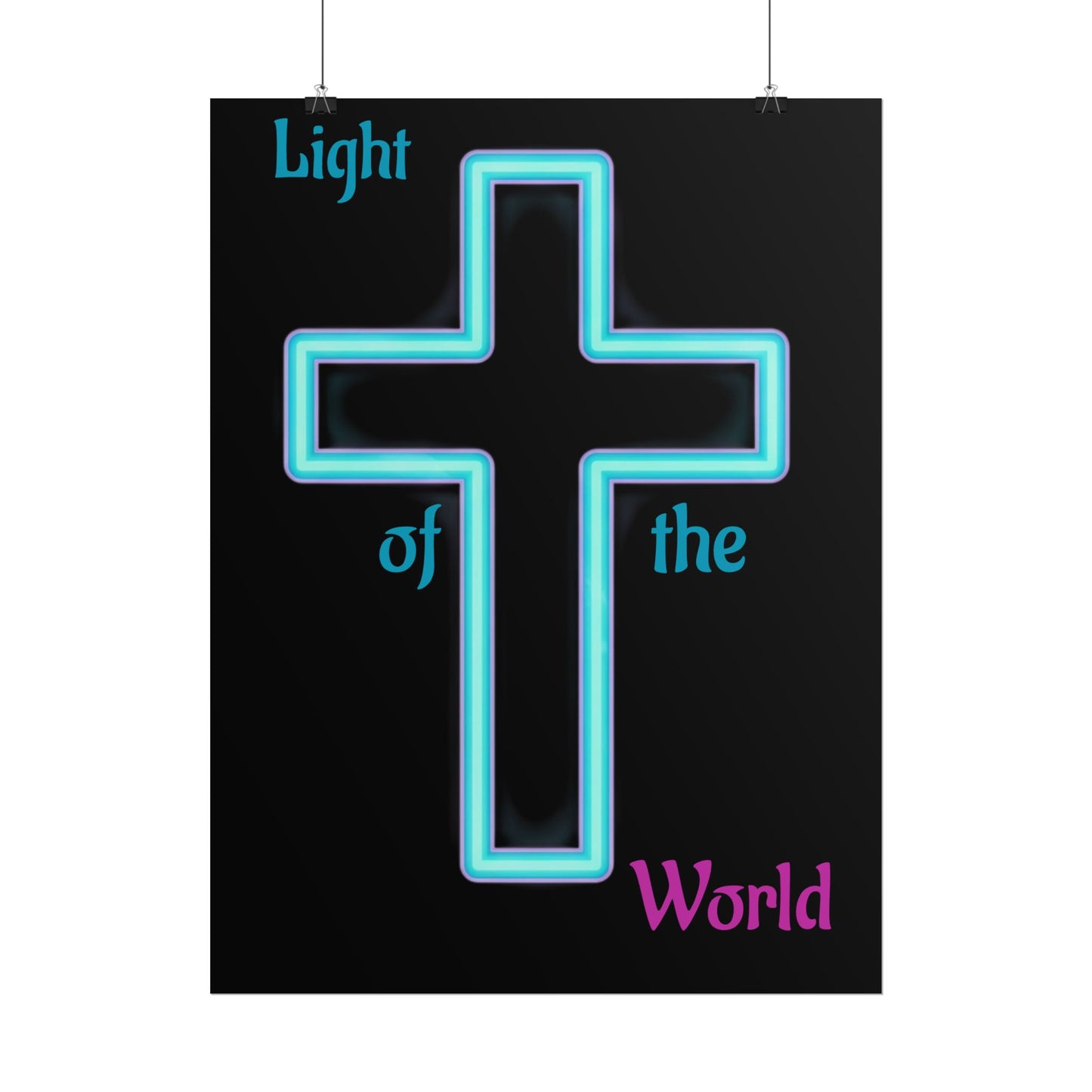 Neon Cross Poster — "Light of the World" Rolled Wall Art