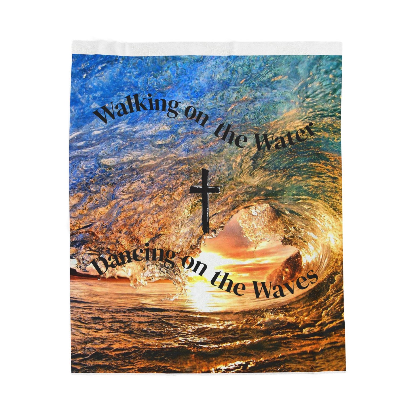 Velveteen Plush Blanket — "Walking on the Water, Dancing on the Waves" Christian Cross Ocean Throw