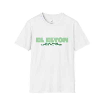 El Elyon T-Shirt — “Most High Above All Kings” Christian Faith Tee