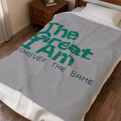 Velveteen Plush Blanket — 'The Great I Am, Forever The Same' Inspirational Throw