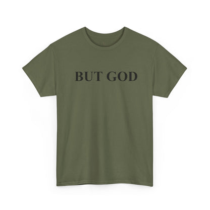 But God Minimal Faith T-Shirt — Christian Inspirational Tee