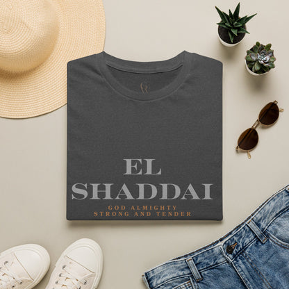 El Shaddai Faith T-Shirt — God Almighty "Strong and Tender"