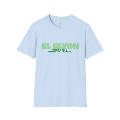 El Elyon T-Shirt — “Most High Above All Kings” Christian Faith Tee