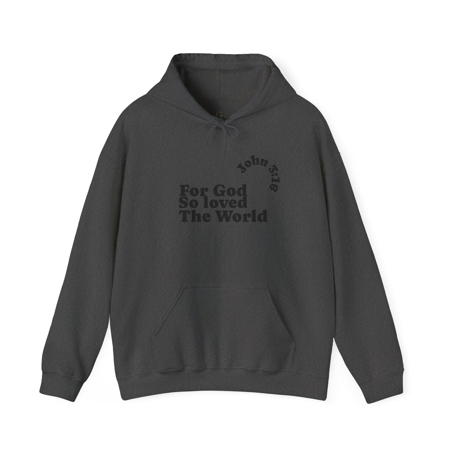 John 3:16 Christian Hoodie — "For God So Loved The World" Faith Sweatshirt