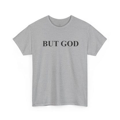 But God Minimal Faith T-Shirt — Christian Inspirational Tee