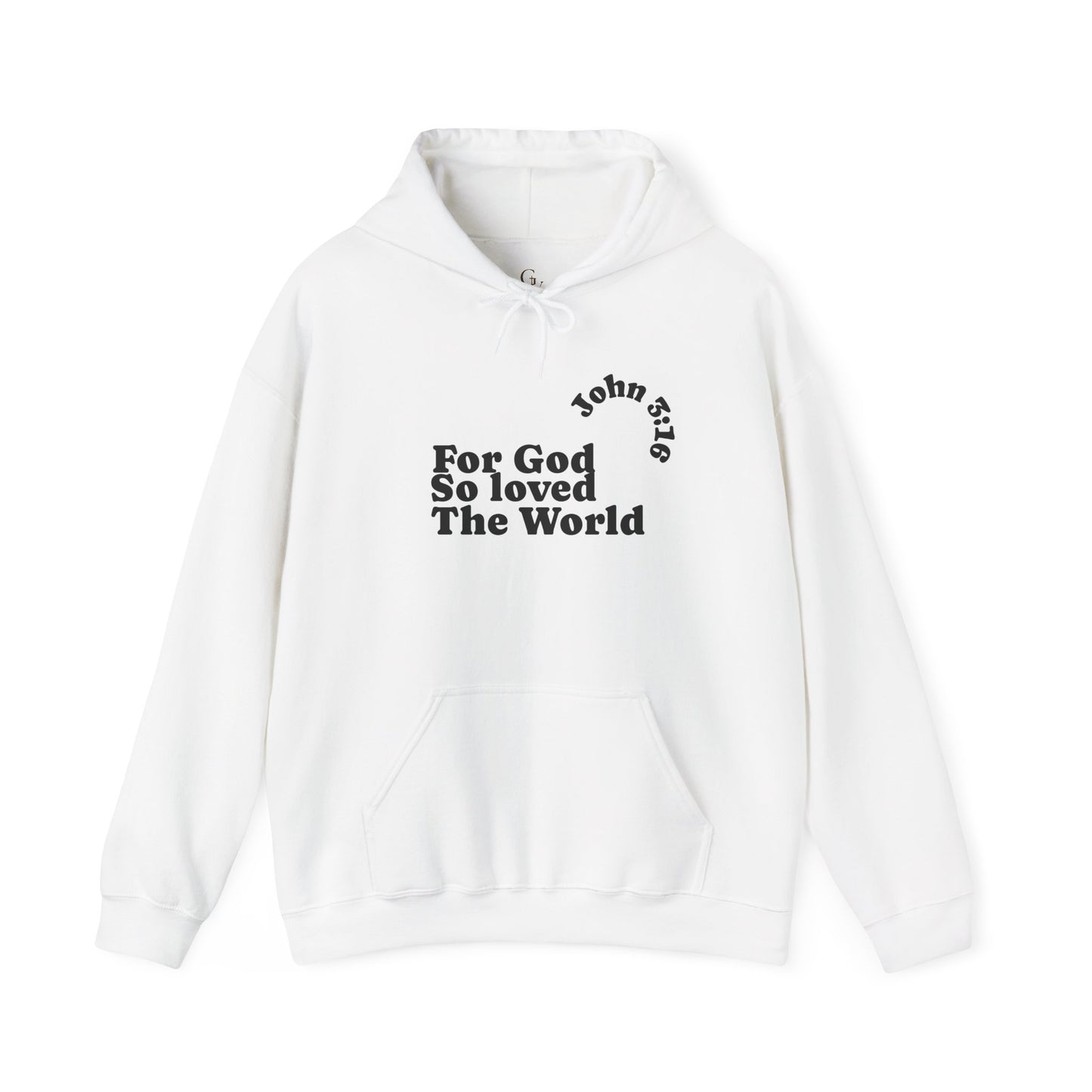 John 3:16 Christian Hoodie — "For God So Loved The World" Faith Sweatshirt