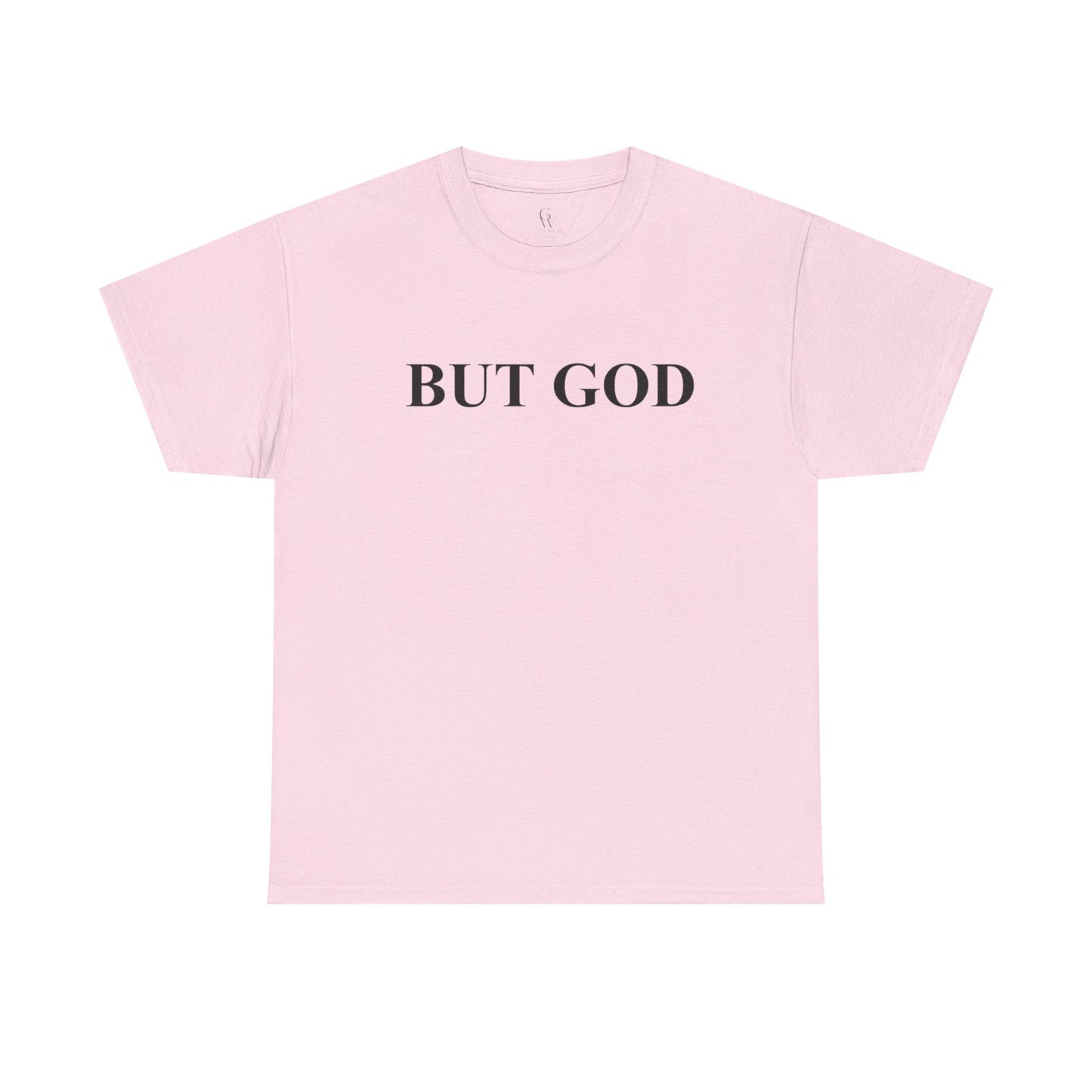 But God Minimal Faith T-Shirt — Christian Inspirational Tee