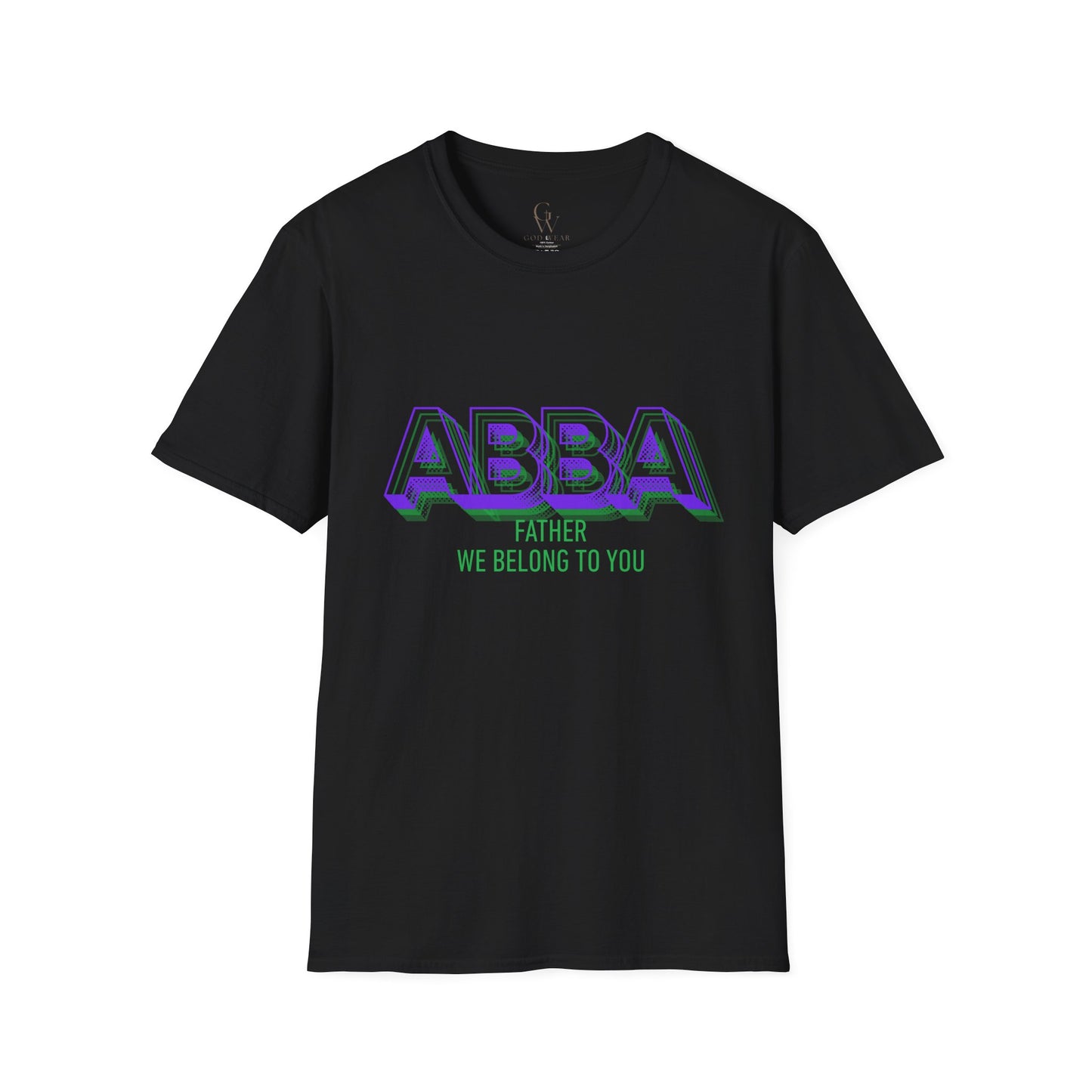 ABBA Father Christian Worship T-Shirt — "We Belong To You"