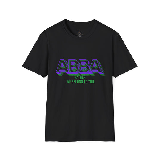 ABBA Father Christian Worship T-Shirt — "We Belong To You"