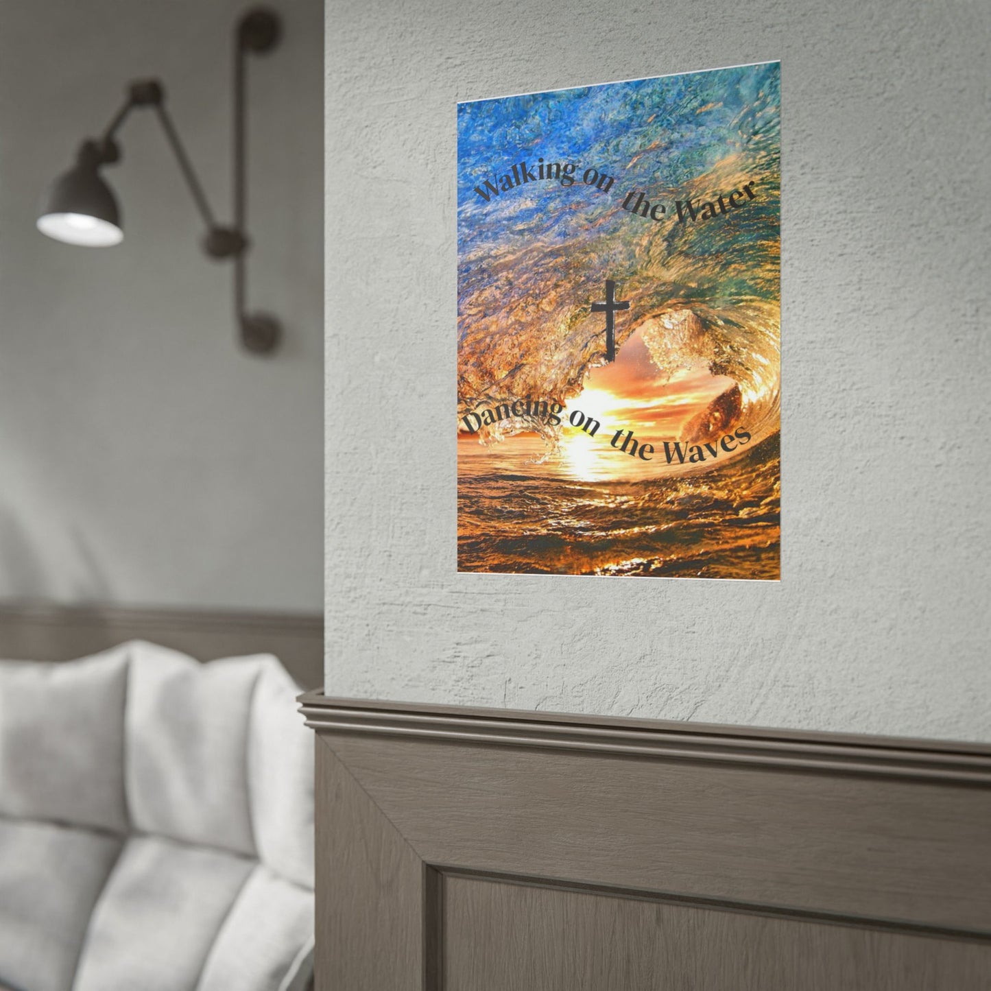 Christian Wall Art Poster - "Walking on the Water, Dancing on the Waves" Rolled Poster