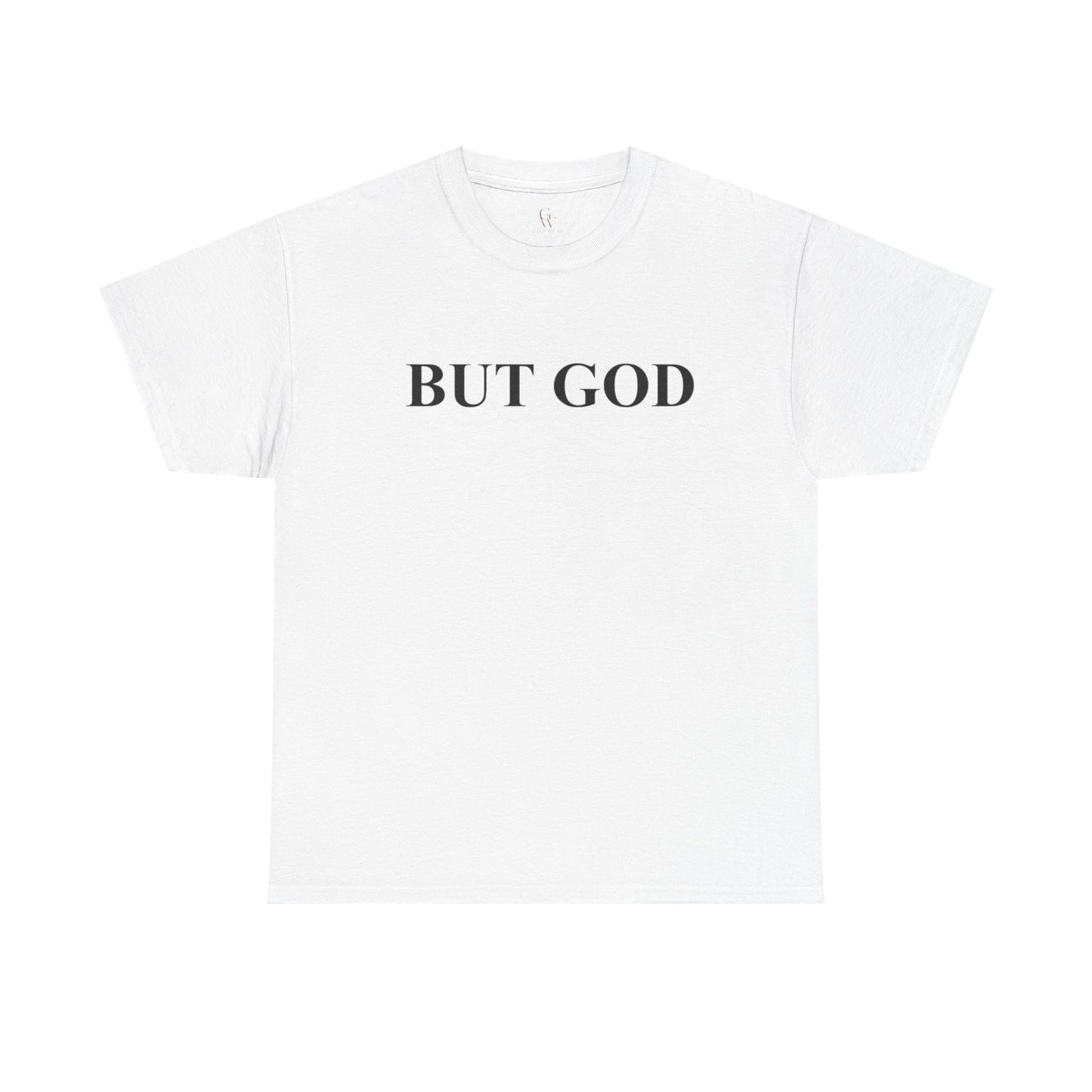 But God Minimal Faith T-Shirt — Christian Inspirational Tee