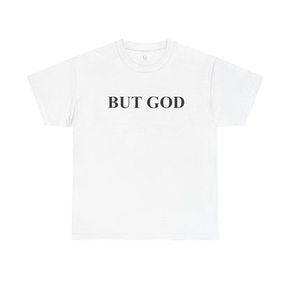 But God Minimal Faith T-Shirt — Christian Inspirational Tee