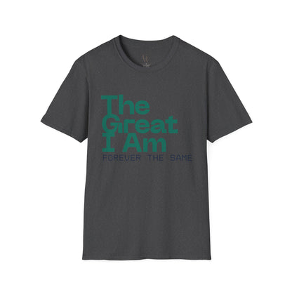 Great I Am "Forever the Same" Gospel T-Shirt — Inspirational Christian Tee