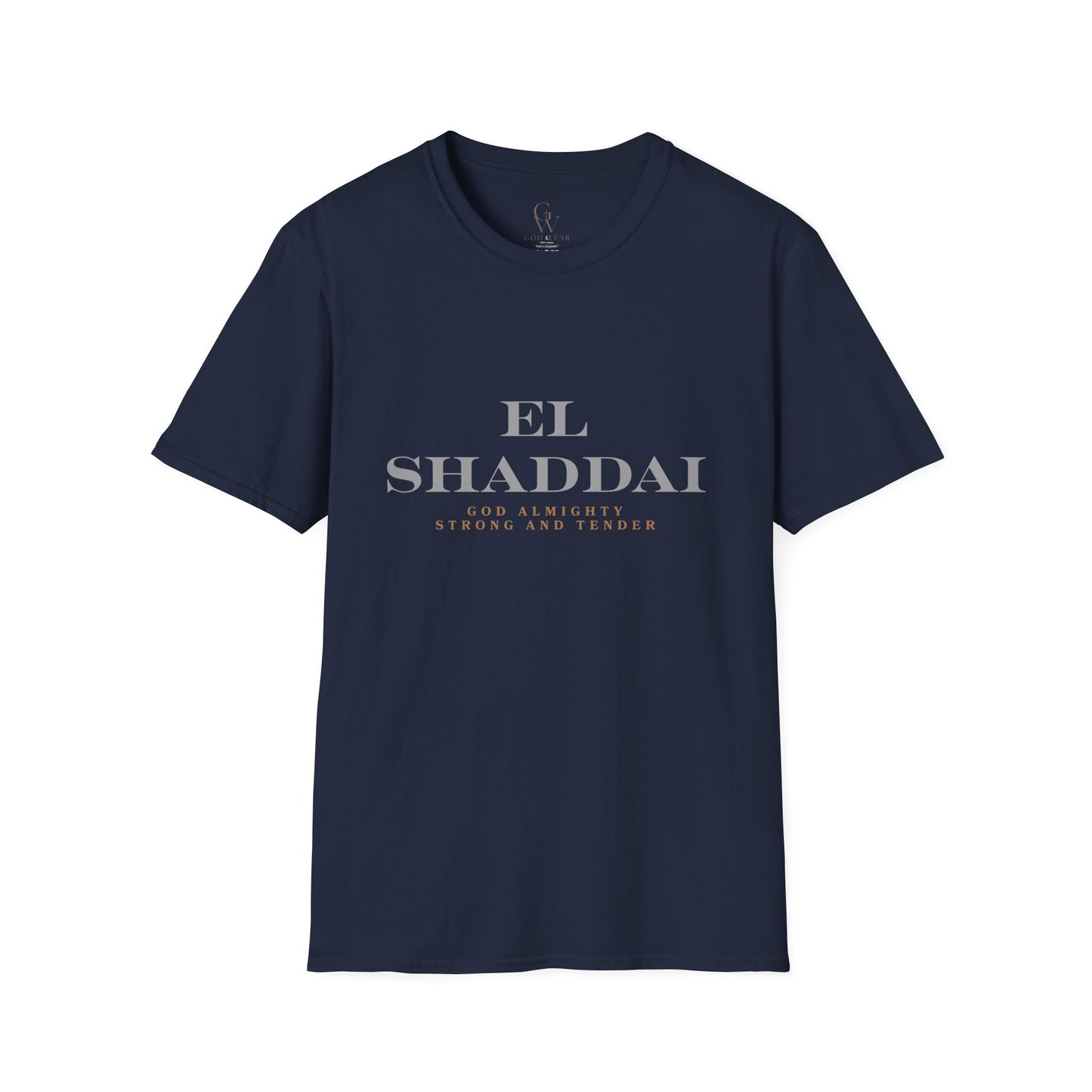 El Shaddai Faith T-Shirt — God Almighty "Strong and Tender"